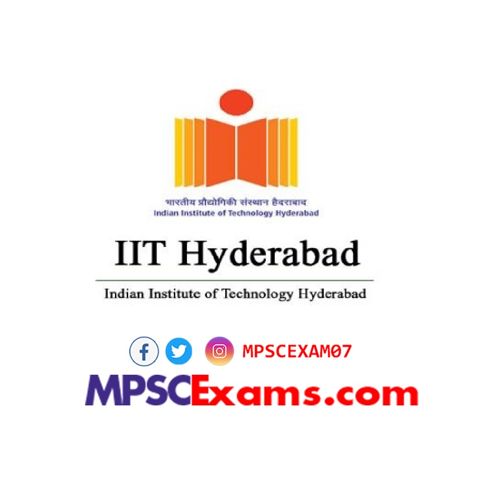 [IIT]भारतीय तंत्रज्ञान संस्था हैदराबाद भरती : job no 602