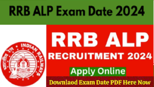 RRB ALP Exam Date 2024 | RRB असिस्टंट लोको पायलट, RPF-SI, टेक्निशियन, JE, CMA आणि मेटलर्जिकल सुपरवायझर 2024: परीक्षा तारखा आणि अभ्यासक्रम 1 RRB ALP Exam Date 2024